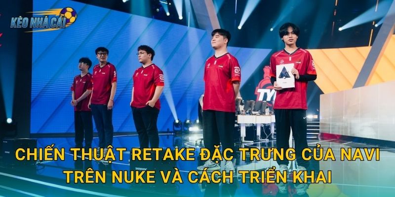 Phân tích chiến thuật retake của NAVI tại Nuke – Kèo nhà cái bóc tách bí quyết thống trị bản đồ phức tạp nhất 2 Chiến thuật retake đặc trưng của NAVI trên Nuke và cách triển khai